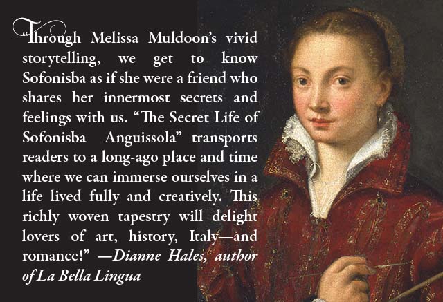 secret-life-sofonisba-anguissola-virtual-book-tour-Melissa-Muldoon-novel-Italy